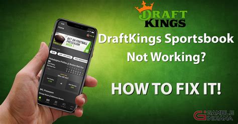 draftkings player location check not working|DraftKings Sportsbook: Location Verification Troubleshooting Tips.
